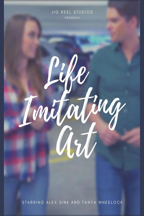 Life Imitating Art (2017) poster