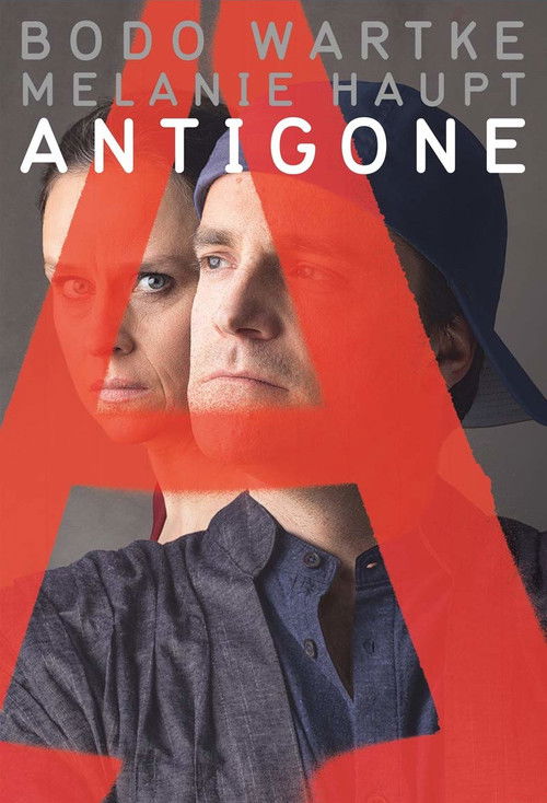 Bodo Wartke & Melanie Haupt - Antigone (2018) poster