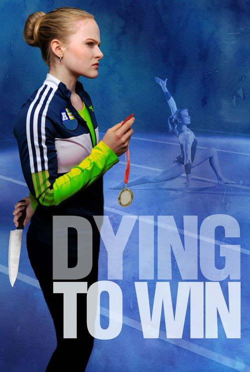Dying to Win (2022) poster