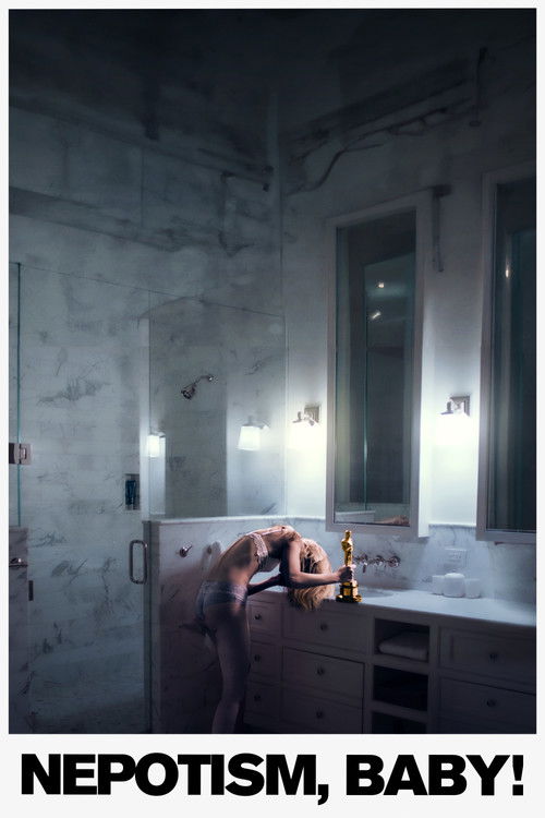 Nepotism, Baby! (2024) poster