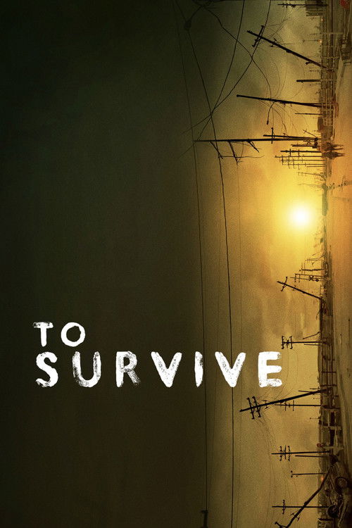 To Survive (2014) poster
