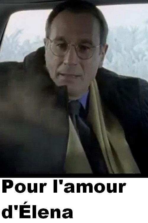 Pour l'amour d'Élena (1997) poster