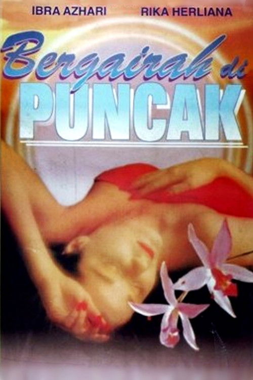 Bergairah di Puncak (1996) poster