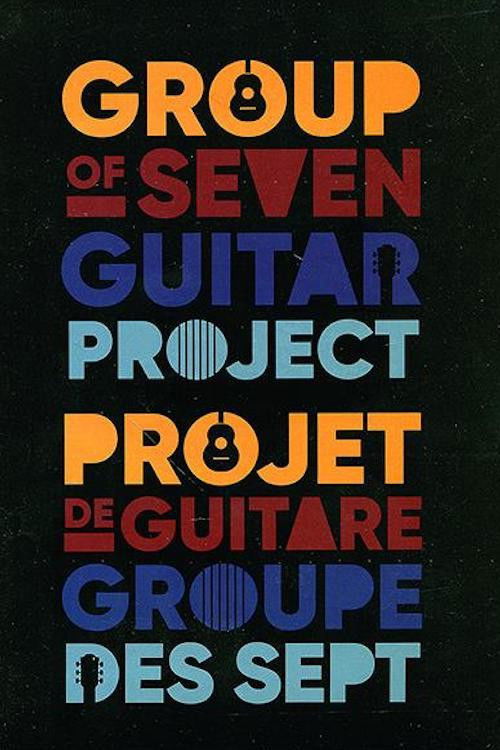 The Group Of Seven Guitar Project (2017) poster