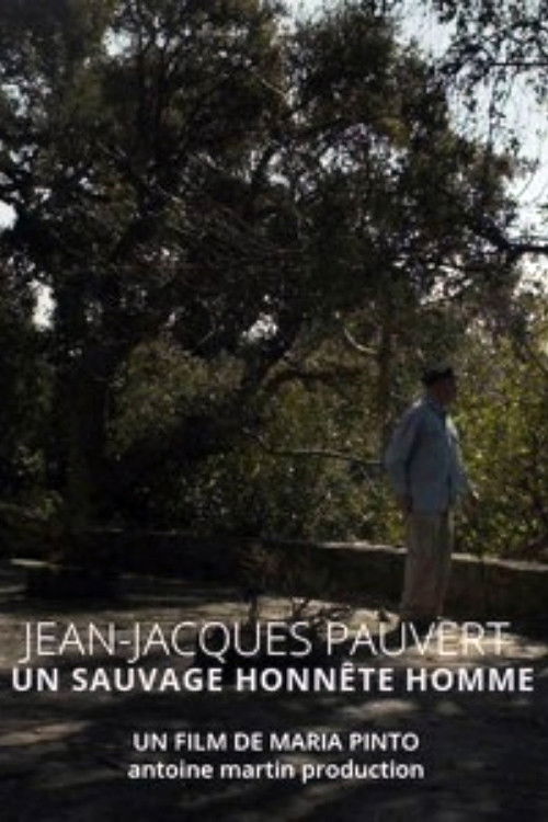 Un Sauvage Honnête Homme (2012) poster