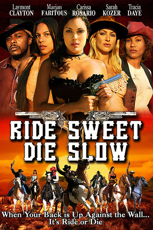 Ride Sweet Die Slow (2005) poster