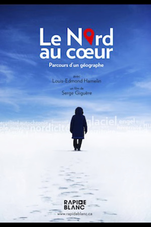 Le nord au coeur (2012) poster