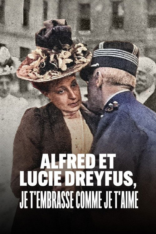 Alfred and Lucie Dreyfus, with Kiss as Deep as My Love (2022) poster