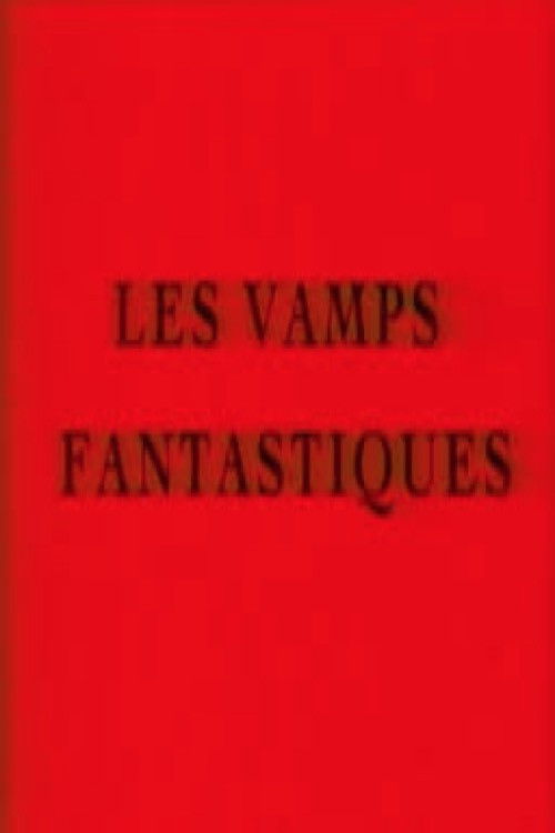 Les vamps fantastiques (2003) poster