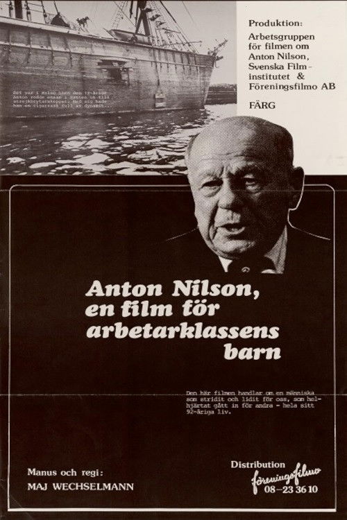 Filmen om Anton Nilson. Till arbetarklassens barn (1980) poster