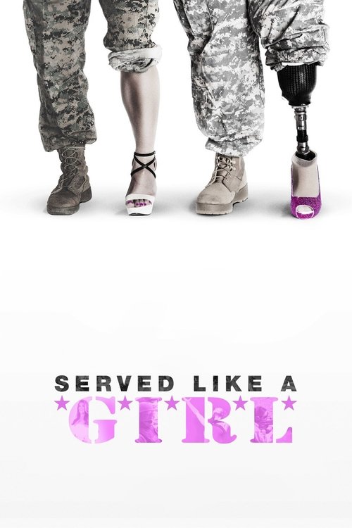 Served Like a Girl (2017) poster