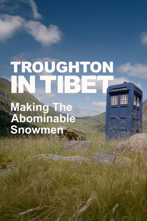 Troughton in Tibet: Making 'The Abominable Snowmen' (2022) poster