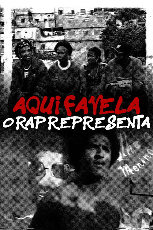 Aqui Favela, o Rap Representa (2003) poster
