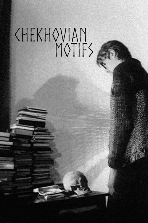 Чеховские мотивы (2002) poster