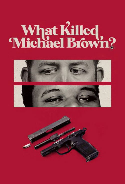 What Killed Michael Brown? (2020) poster