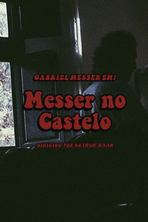 Messer no Castelo (2017) poster