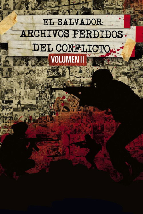 El Salvador: Archivos perdidos del conflicto, Vol. 2 (2015) poster