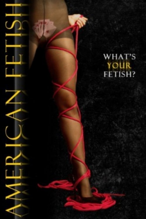 American Fetish (2010) poster
