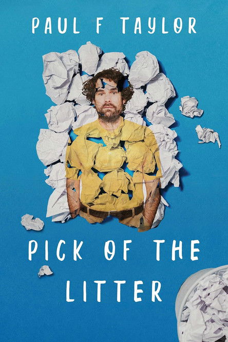 Paul F Taylor: Pick Of The Litter (2018) poster