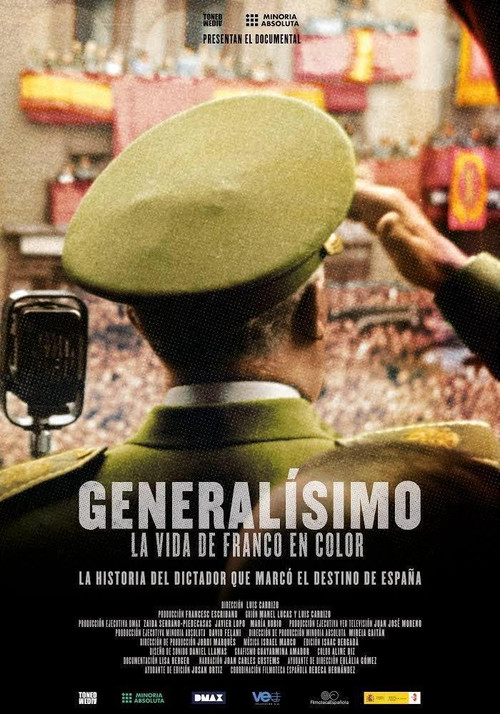 Generalísimo, la vida de Franco en color (2019) poster