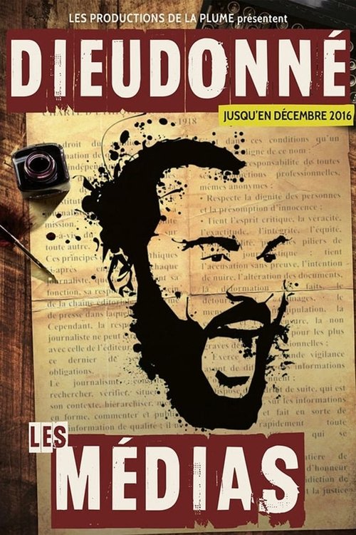 Dieudonné - Les Médias (2017) poster