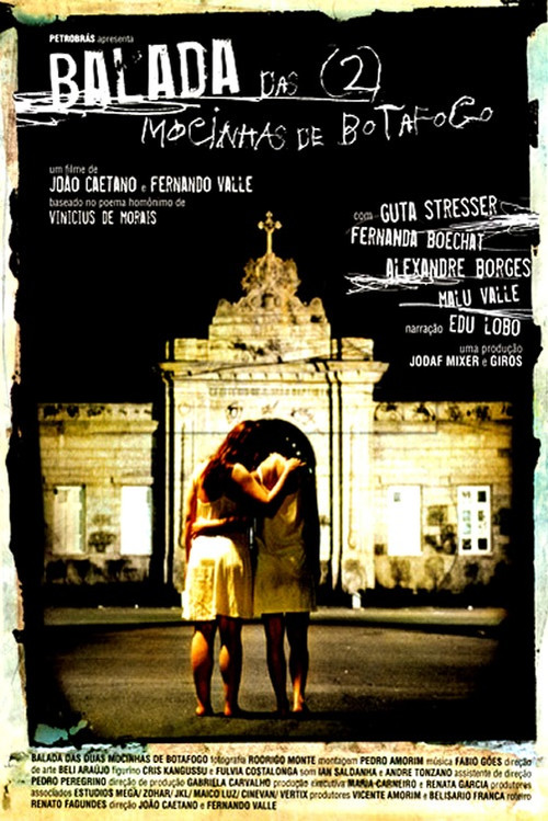 Balada Das Duas Mocinhas De Botafogo (2006) poster