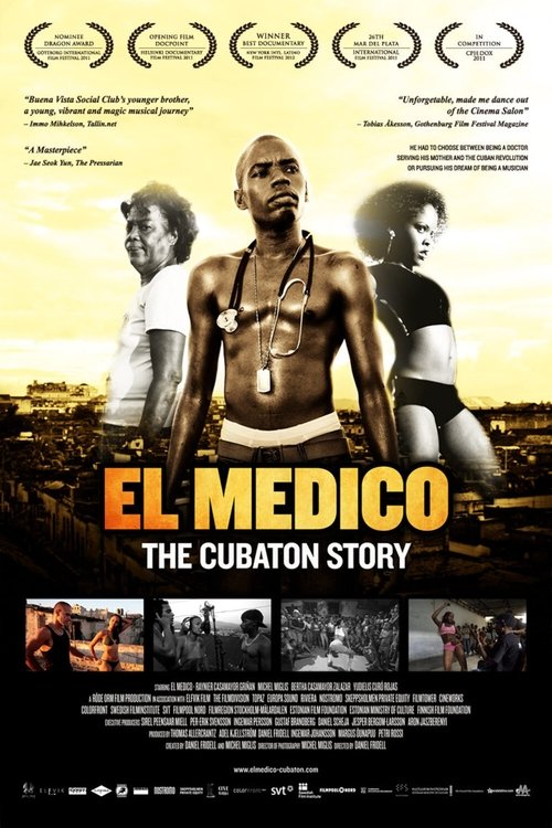 El Medico: The Cubaton Story (2012) poster