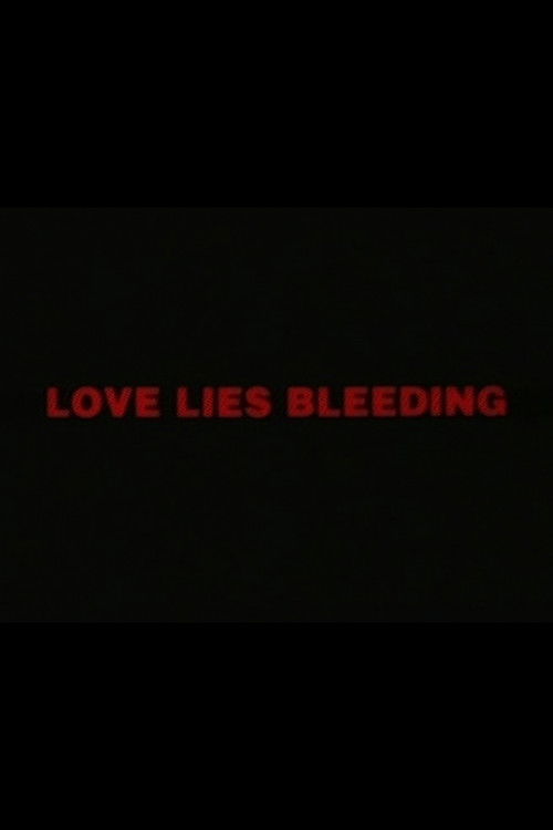 Love Lies Bleeding (1993) poster