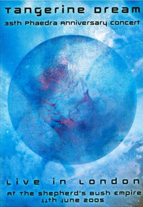 Tangerine Dream - Live in London at Shepherds Bush Empire (2007) poster