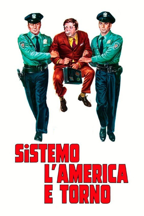 Sistemo l'America e torno (1974) poster