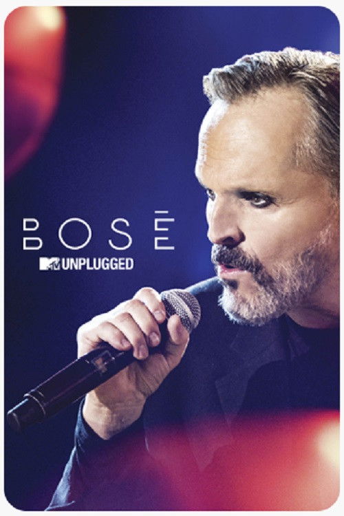 Bosé: MTV Unplugged (2016) poster