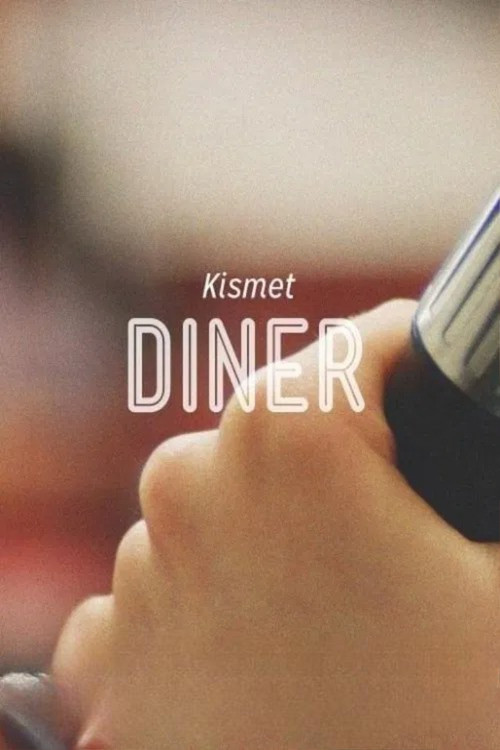 Kismet Diner (2013) poster