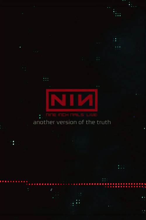 Nine Inch Nails: Another Version of the Truth - The Gift (2009) poster
