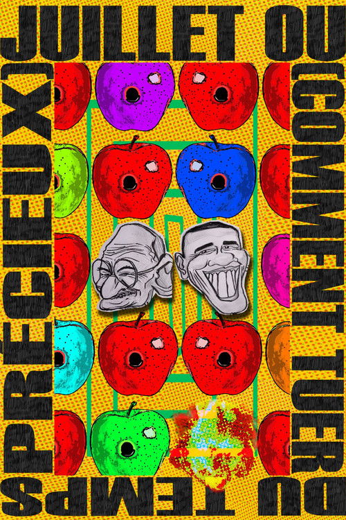 Juillet ou (Comment tuer du temps précieux) (2025) poster