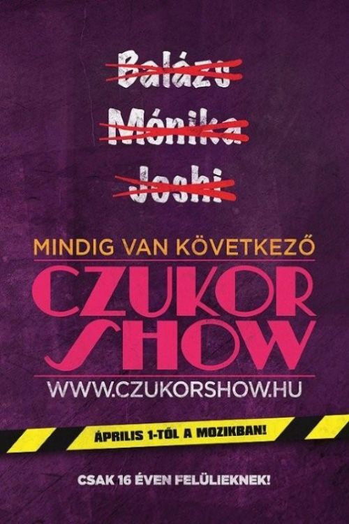 Czukor Show (2010) poster