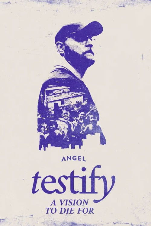 Testify: A Vision To Die For (2025) poster