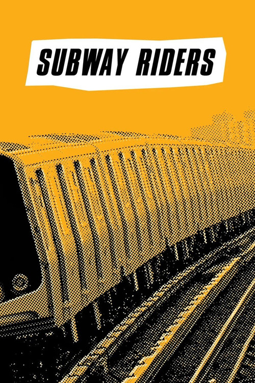 Subway Riders (1981) poster