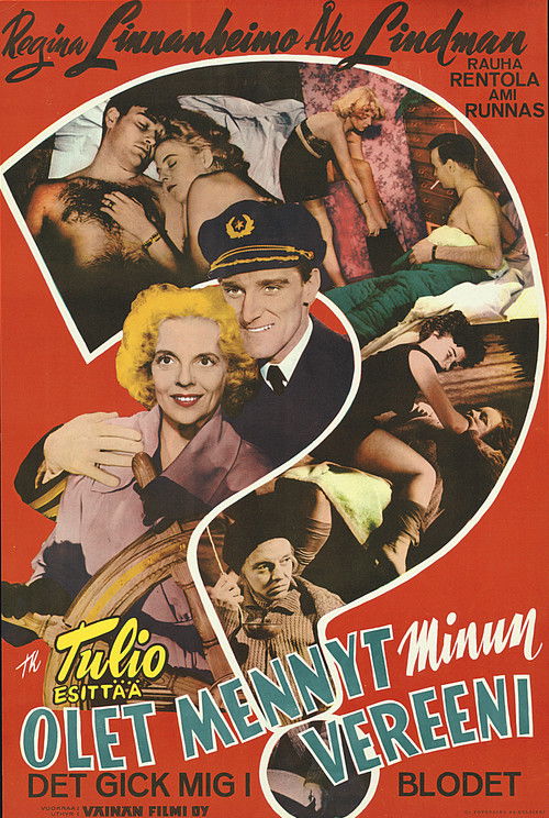 Olet mennyt minun vereeni (1956) poster