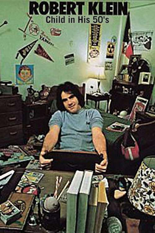 Robert Klein: Child in His 50s (2000) poster