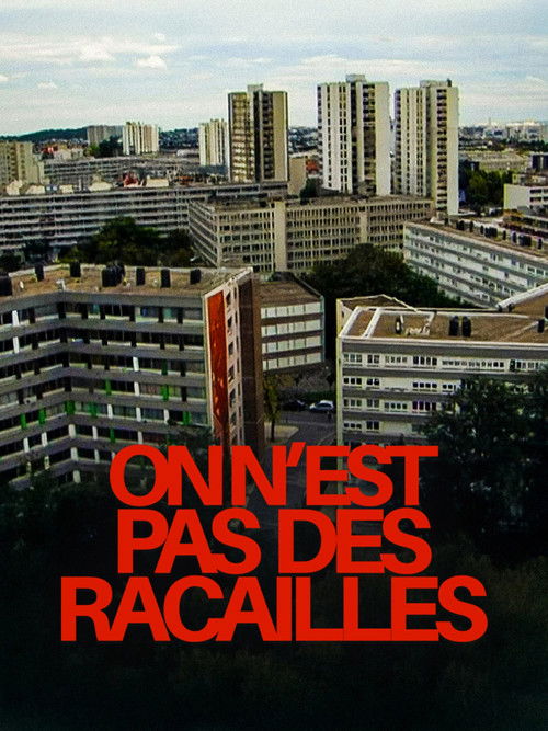 On n'est pas des racailles (2025) poster