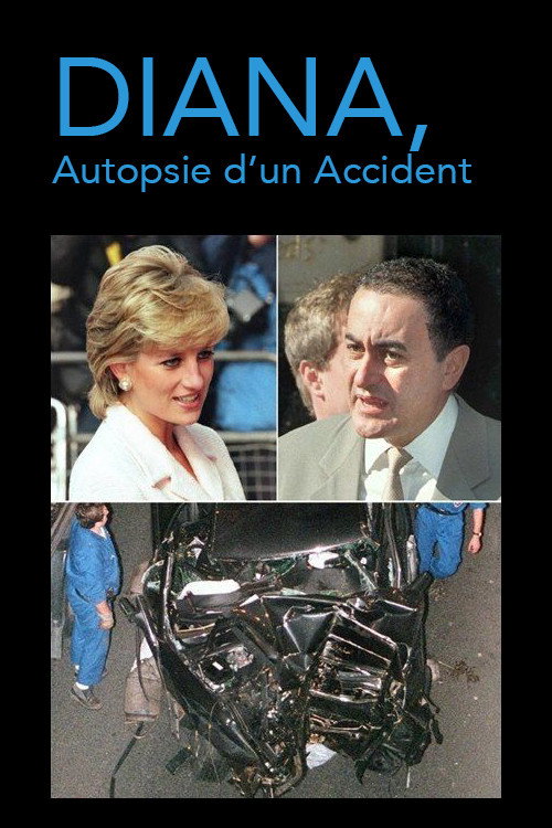Diana, Autopsie De L'Accident 2017 (2017) poster