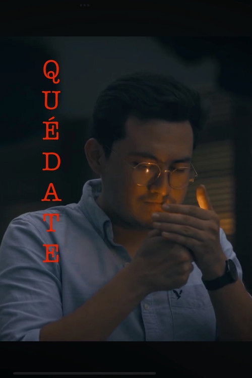 Quédate (2024) poster