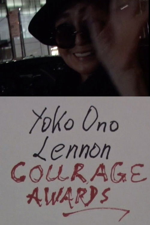 Yoko Ono Lennon's Courage Awards 2016: Laurie Anderson, Mohammad el Gharani, Eileen Boxer, RoseLee Goldberg, LoftOpera (2016) poster