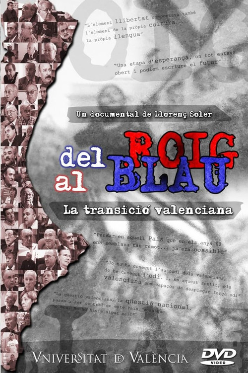 Del roig al blau (La transició valenciana) (2005) poster