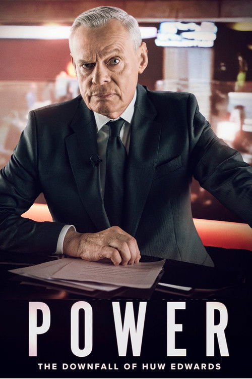 Power: The Downfall of Huw Edwards (2026) poster