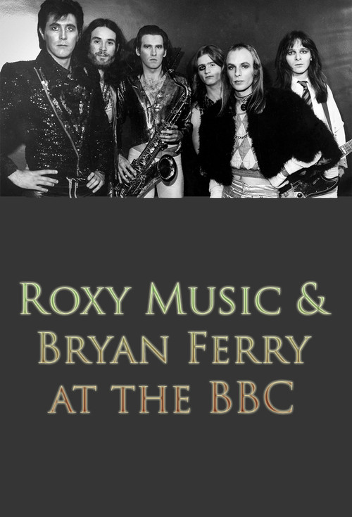 Roxy Music and Bryan Ferry at the BBC (2022) poster