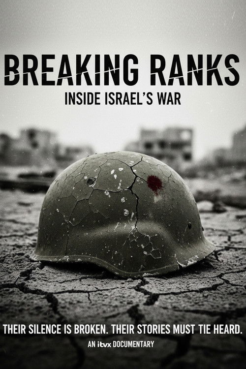 Breaking Ranks: Inside Israel's War (2025) poster