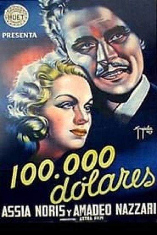 A Hundred Thousand Dollars (1940) poster
