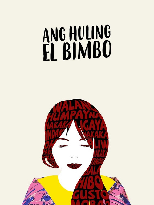 Ang Huling El Bimbo (2019) poster