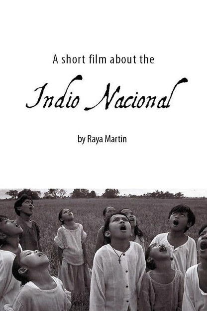 A Short Film About the Indio Nacional (2005) poster